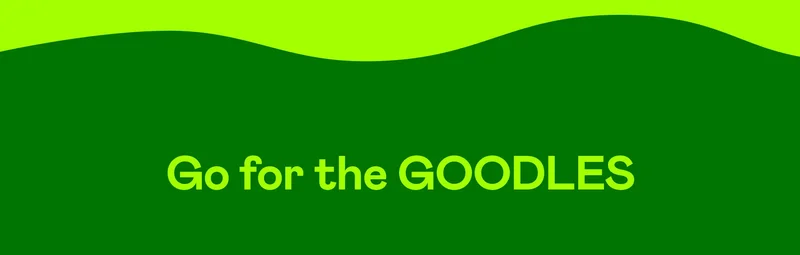 Go for the GOODLES