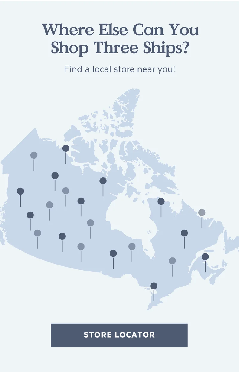 Where Else Can You Shop Three Ships? Find a local store near you! [STORE LOCATOR]