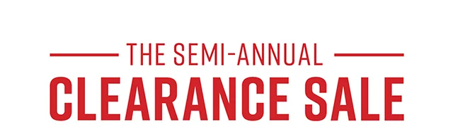 The Semi-Annual Clearance Sale