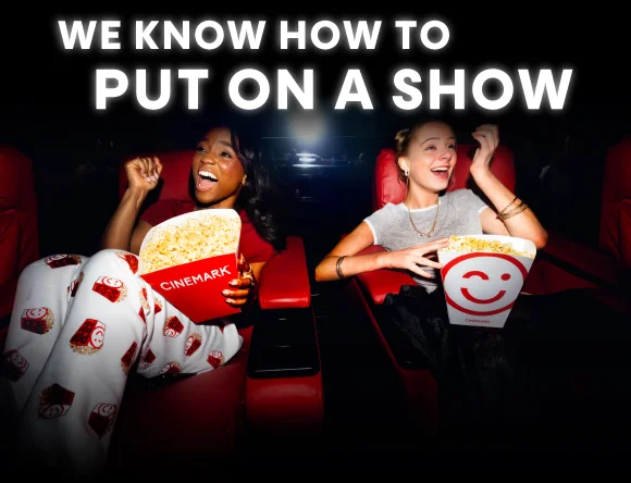 WE KNOW HOW TO PUT ON A SHOW