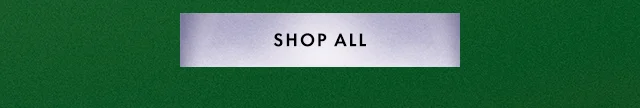 SHOP ALL