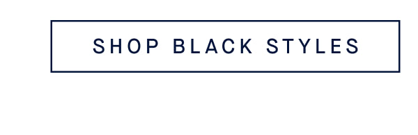 SHOP BLACK STYLES