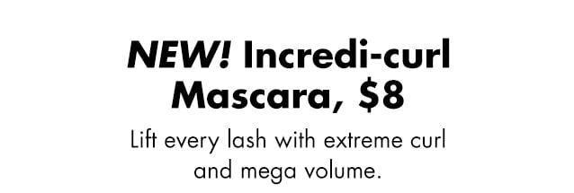 Lift every lash with extreme curl & mega volume