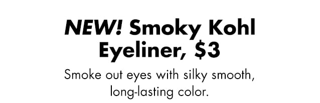Smoke out eyes with silky smooth, long-lasting color