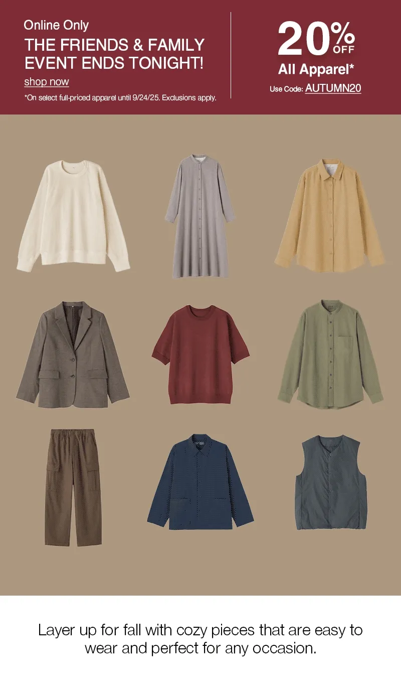 Online Only: The Friends & Family Event - 20% OFF Apparel