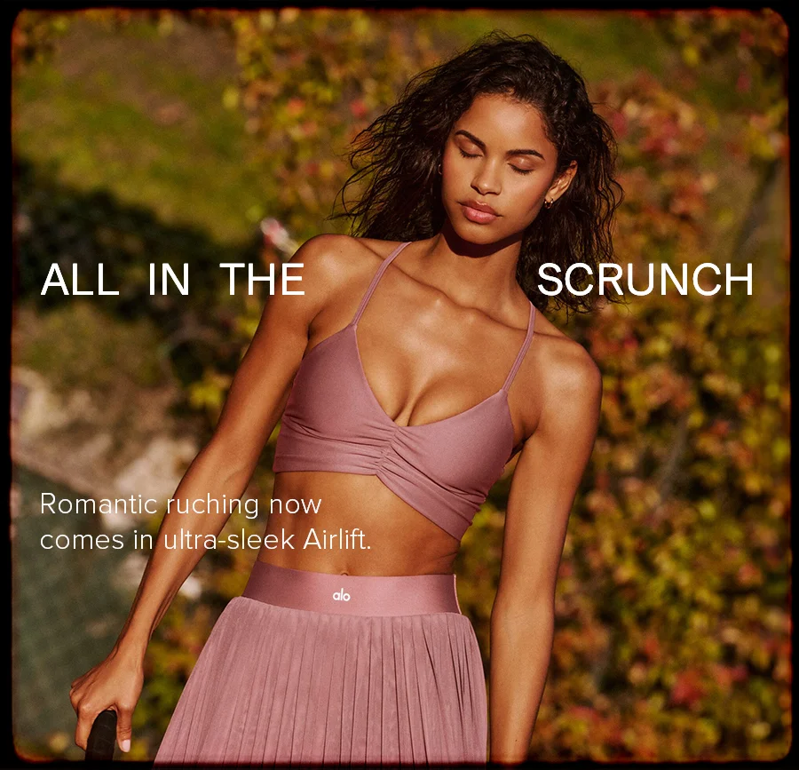 ALL IN THE SCRUNCH. Romantic ruching now comes in ultra-sleek Airlift
