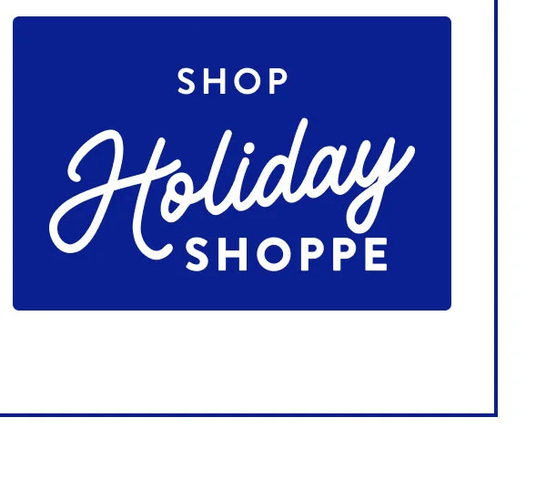 SHOP Holiday SHOPPE
