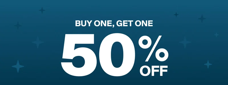 Buy one, get on 50% off.