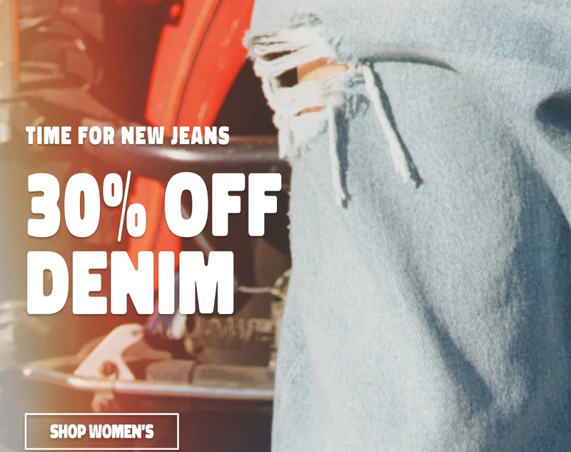 Time for New Jeans 30% off Denim Shop Women's