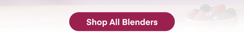 Shop All Blenders