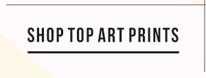 SHOP TOP ART PRINTS