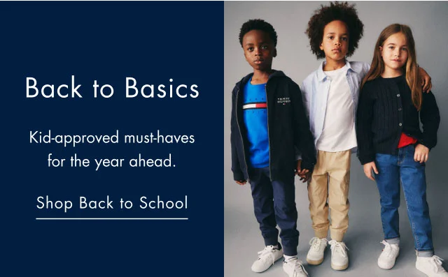 Back to basics Kid-approved must-haves for the year ahead. Shop Back to School
