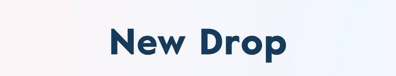 New Drop