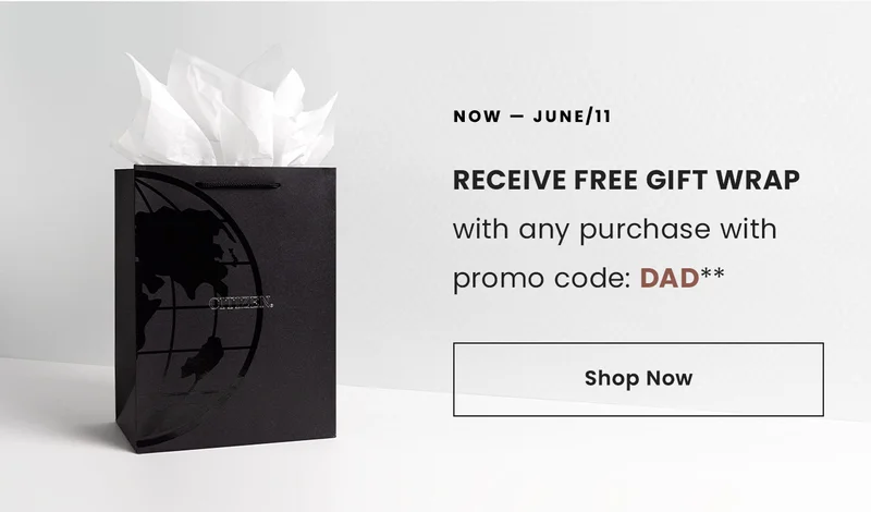 Now - June 11: Receive Free Gift Wrap with any purchase with promo code: DAD** Shop Now