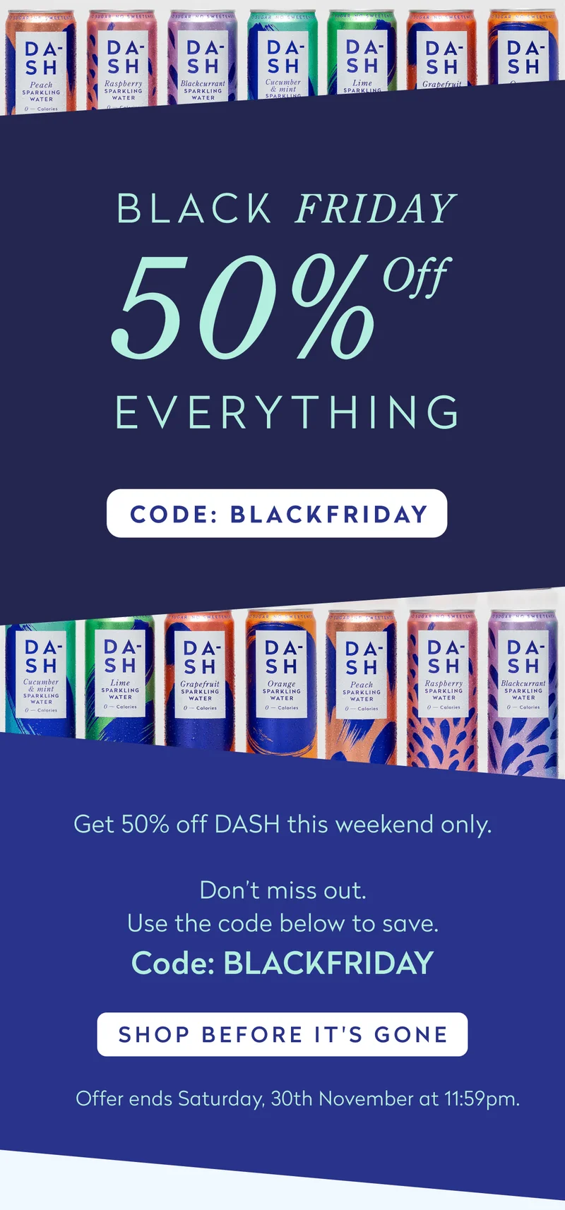 Black Friday 50% Off Everything