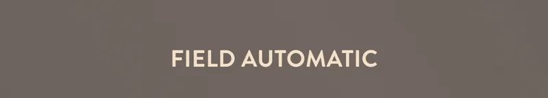 Field Automatic