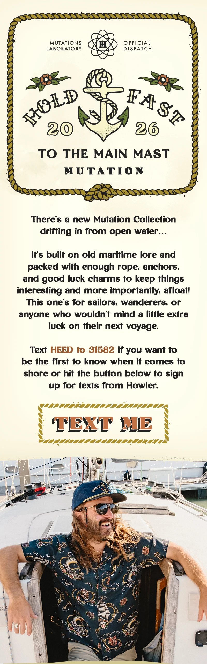Text HEED to 31582 if you want to be the first to know when it comes to shore or hit the button below to sign up for texts from Howler.