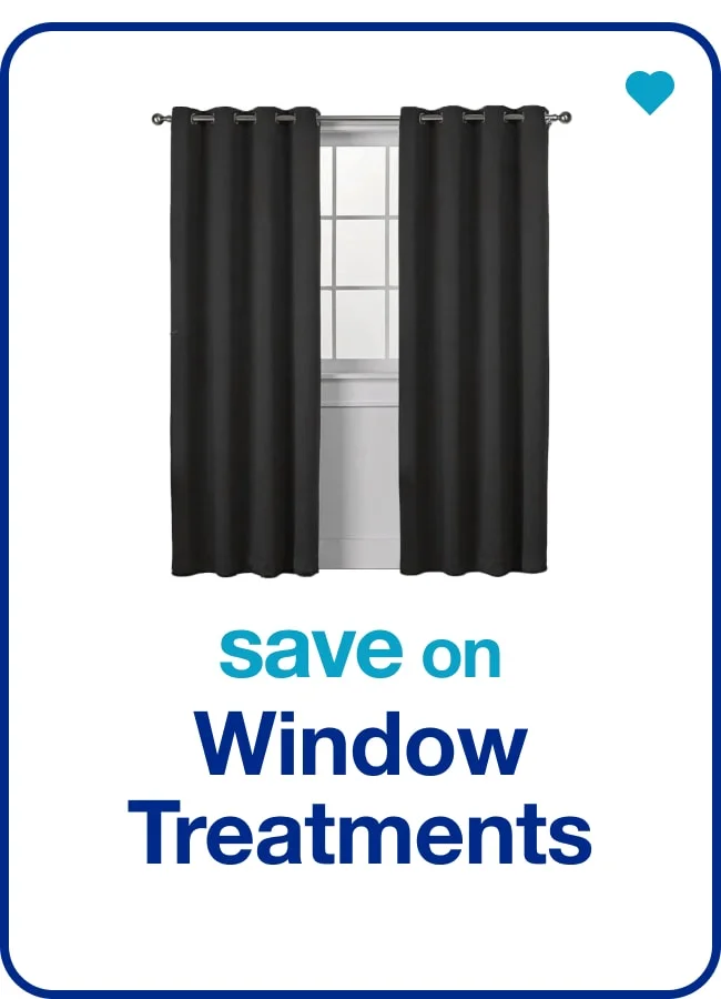 Save on Window Treatments — Shop Now!