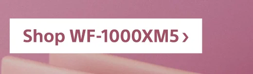 Shop WF-1000XM5