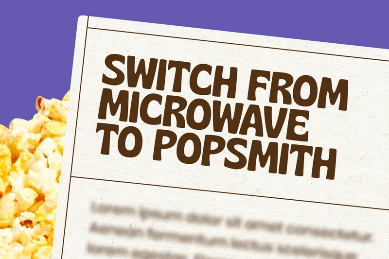 switch from microwave to popsmith