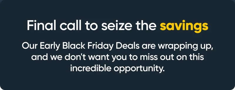 Final call to seize the savings.