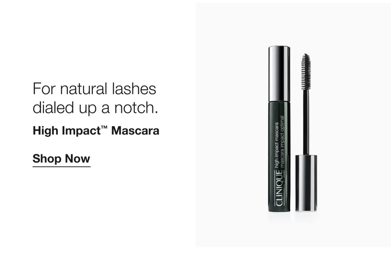 For natural lashes dialed up a notch. | High Impact™ Mascara | Shop Now