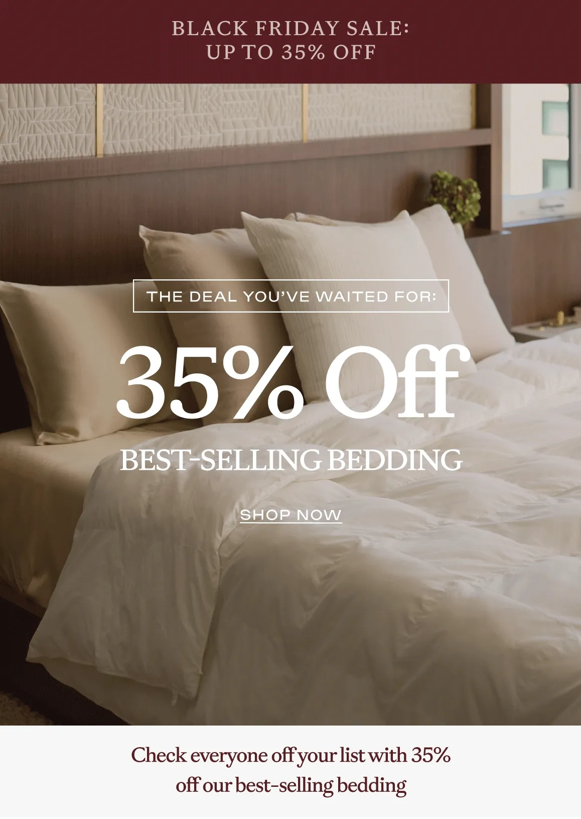 35% Off Bedding- Shop Now