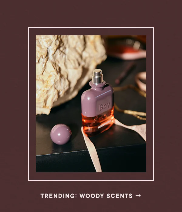Trending: woody scents