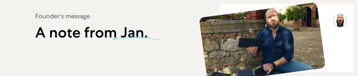 Title image: Founder's message: A note from Jan.