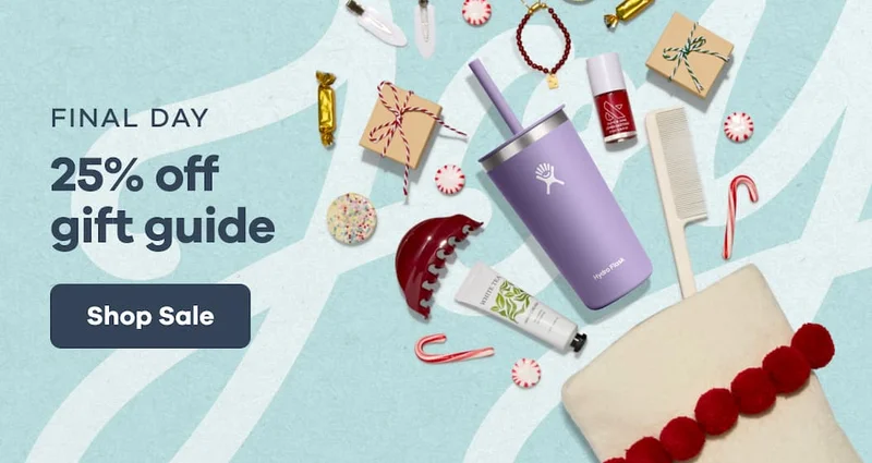FINAL DAY 25% off gift guide. | Shop Sale