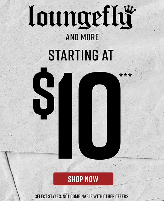 Loungefly and More Starting at $10. Select Styles. Not Combinable with Other Offers. Shop Now