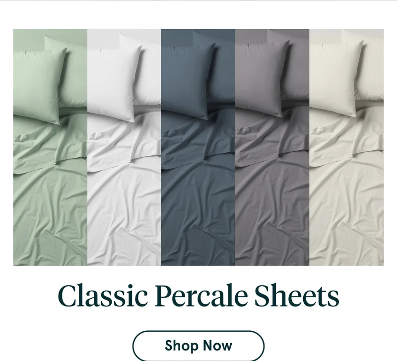 Classic Percale Sheets | Shop Now