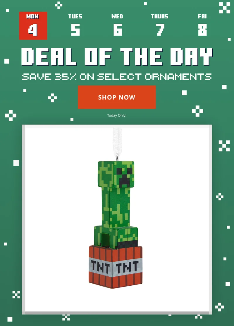 Save 35% on Deal of the Day Ornaments