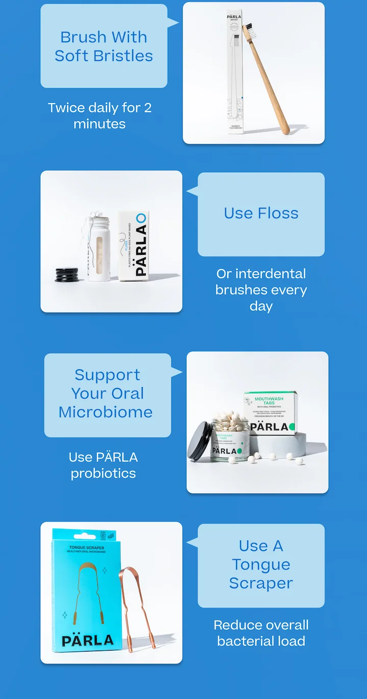 Explore our gum friendly range.