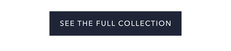 See the Full Collection