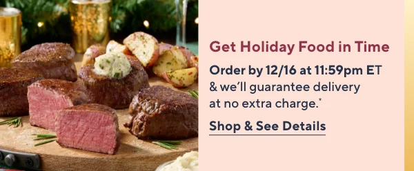 Get Holiday Food in Time Guaranteed Delivery