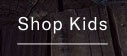 Shop kids