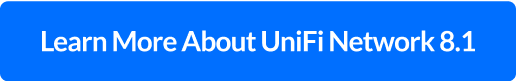 Learn More About UniFi Network 8.1