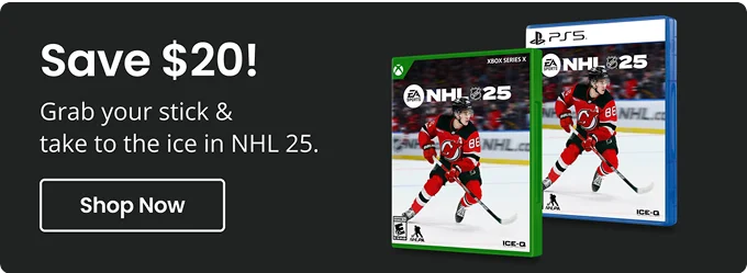 Save Up To $20!Grab your stick & take to the ice in NGL 25. Shop Now