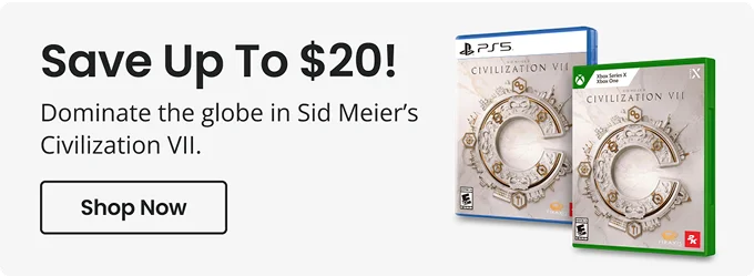 Save Up To $20! Dominate the globe in Sid Meier's Civilization VII - Shop Now