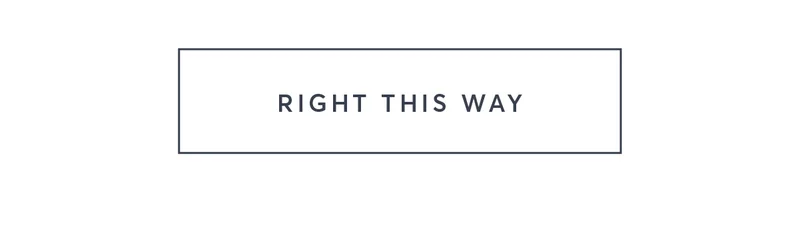Right This Way