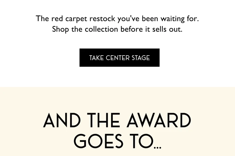The red carpet restock you've been waiting for. Shop the collection before it sells out. | And the award goes to...