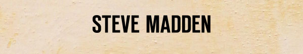 Steve Madden