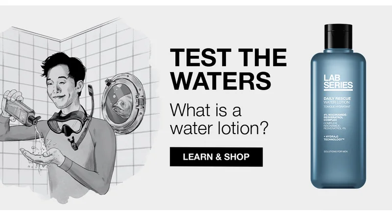 TEST THE WATERS | What is a water lotion? | LEARN & SHOP