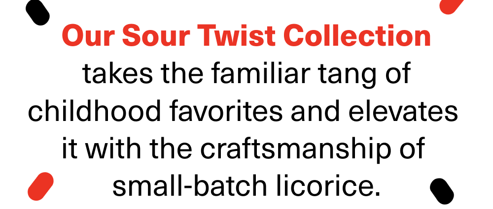 Our Sour twist collection