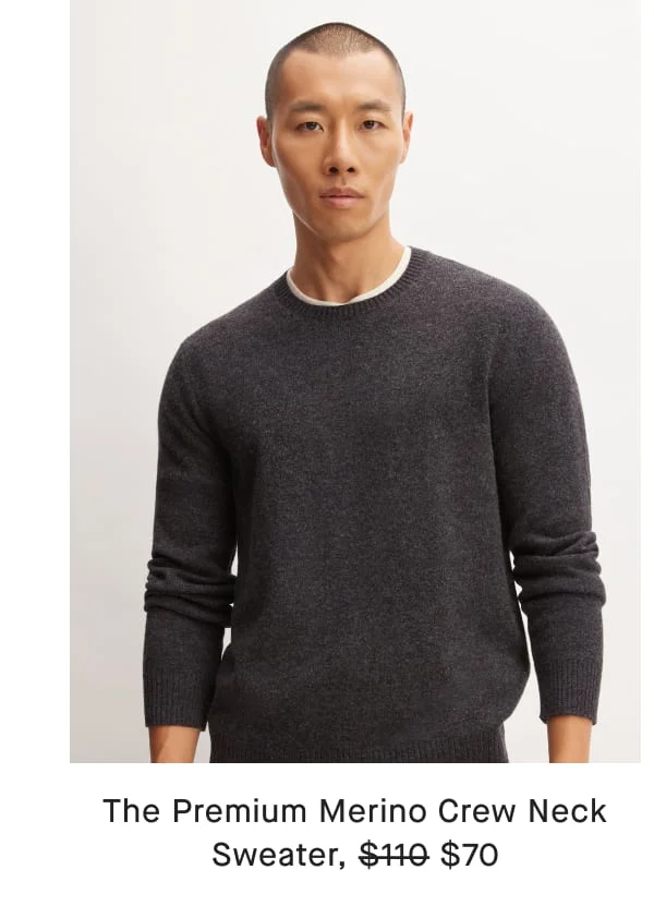 [image]The Premium Merino Crew Neck Sweater