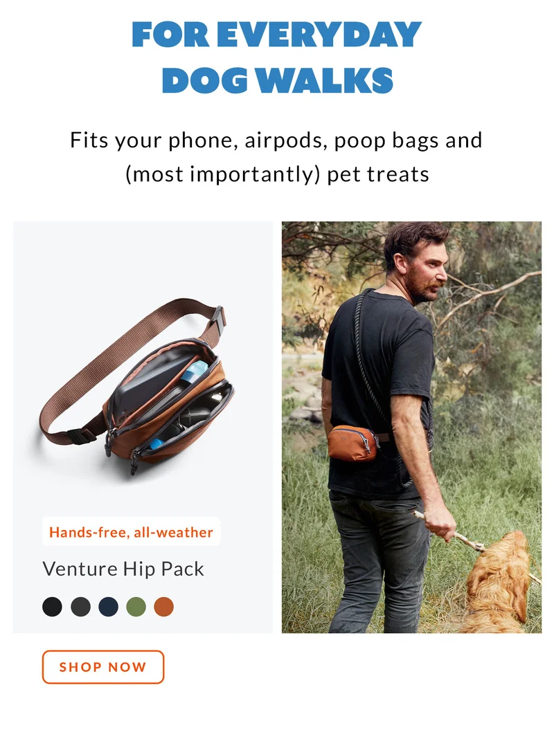 For everyday dog walks… Fits your phone, airpods, poop bags and (most importantly) pet treats