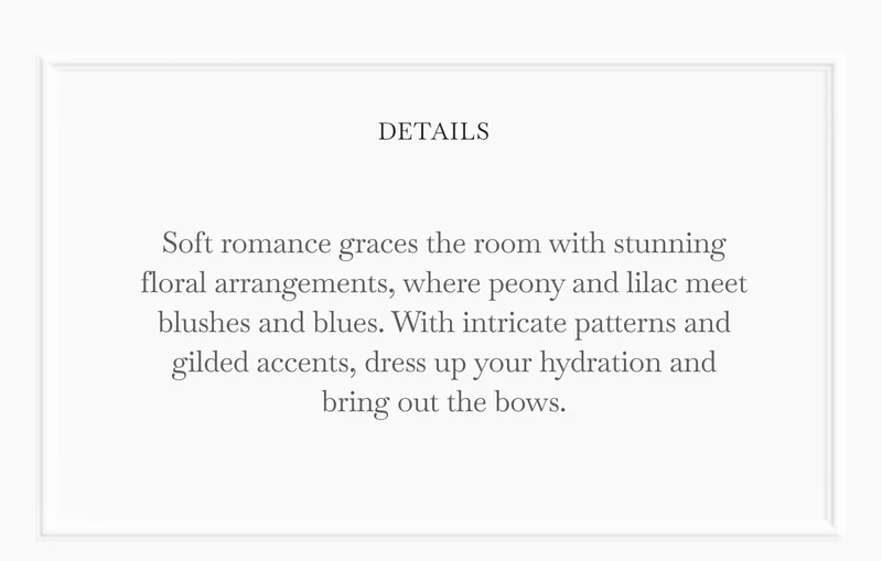 Dress up your hydration and bring out the bows.