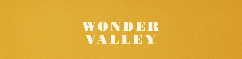 WONDER VALLEY