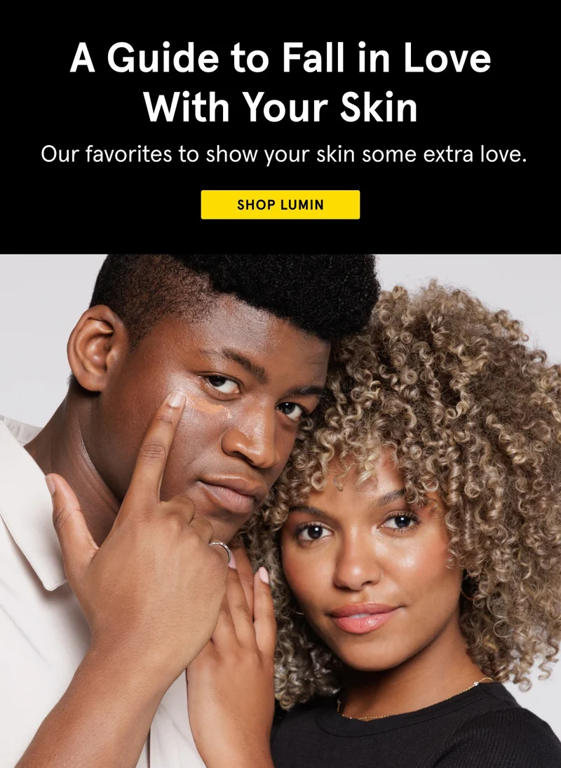A Guide to Fall in Love With Your Skin